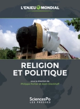 L'Enjeu mondial - Religion & politique