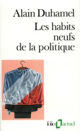 Les habits neufs de la politique