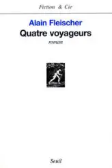 Quatre voyageurs