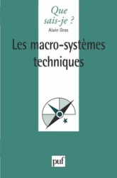 Les Macro-systèmes techniques