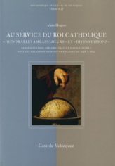 Au service du Roi catholique