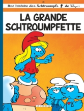 Les Schtroumpfs, tome 28 : La grande Schtroumpfette