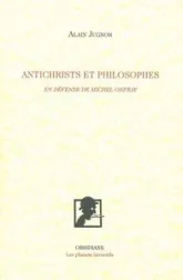 Antichrists et philosophes