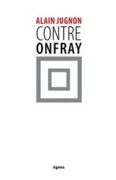 Contre Onfray