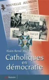 Catholiques en démocratie