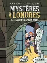 Mystères à Londres tome 3 -  Le trésor de Captain Kidd