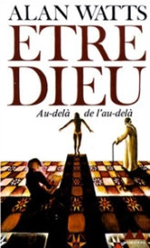 Être Dieu