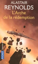 La saga des Inhibiteurs, tome 3 : L'Arche de la rédemption