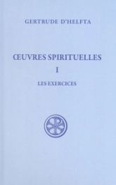 Oeuvres spirituelles - tome 1 Les exercices