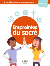 A la découverte des religions - Empreintes du Sacré- 4e - Jeune