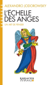 L'échelle des anges : Un art de penser