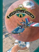 Le château des étoiles - tome 6 (grand format)