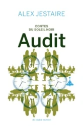 Contes du Soleil Noir : Audit