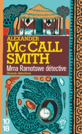 Enquêtes de Mma Ramotswe