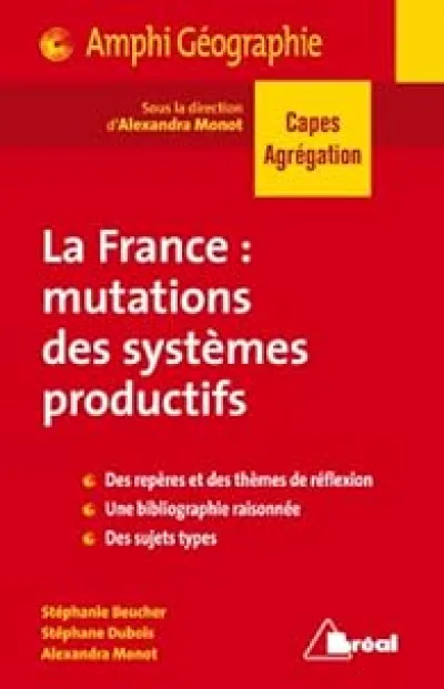 La France : mutation des systèmes productifs