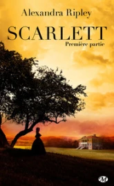 Scarlett, tome 1