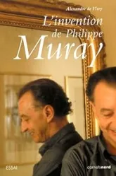 L'invention de Philippe Muray