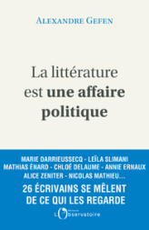 La littérature est une affaire politique