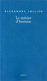 Le Métier d'homme