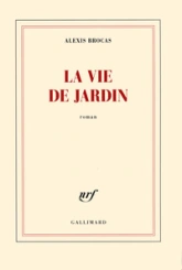 La vie de jardin