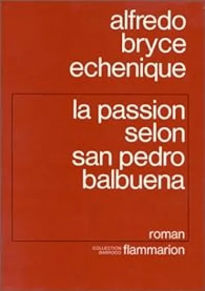 La Passion selon san Pedro Balbuena