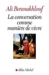 La Conversation comme manière de vivre