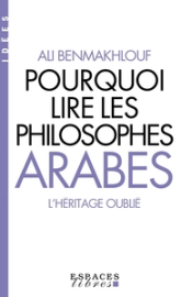 Pourquoi lire les philosophes arabes