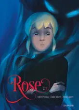 Rose, tome 2