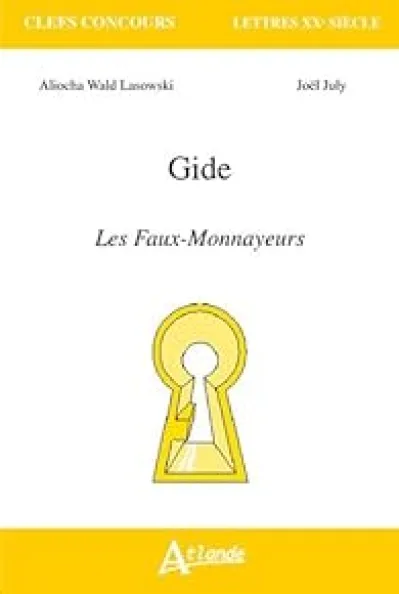 Gide, les faux monnayeurs