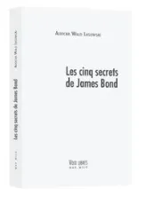 Les cinq secrets de James Bond