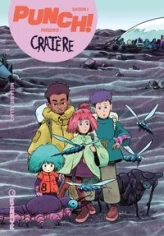 Punch ! Saison 1, tome 3 : Cratère