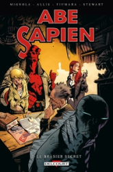 Abe Sapien, tome 7 : Le brasier secret