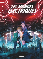 Les mondes électriques, tome 3 : Amélia