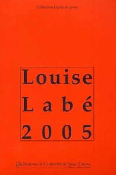 Louise Labé 2005