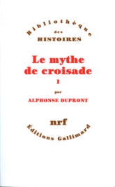 Le mythe de croisade