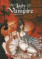 My Lady Vampire, tome 2 : Poupée de crinoline