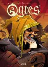 Ogres, tome 1 : Chasse à l'ogre