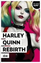 Harley Quinn : Rebirth