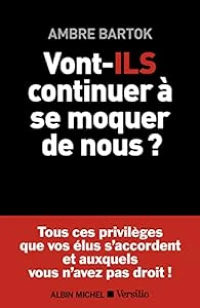 Vont-ils continuer à se moquer de nous ?