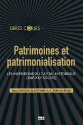 Patrimoine et patrimonialisation