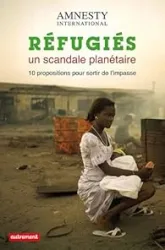 Réfugiés : un scandale planétaire