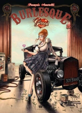 Burlesque girrrl, Tome 2