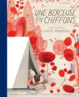 Une berceuse en chiffons : La vie tissée de Louise Bourgeois