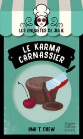 Les enquêtes de Julie, tome 2 : Le karma carnassier