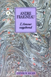 L'Amour vagabond. Deux lettres inédites de Jean Cocteau en postface