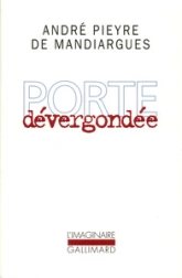 Porte dévergondée