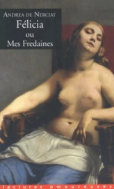 Félicia ou Mes fredaines