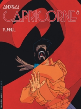 Capricorne, tome 8 : Tunnel