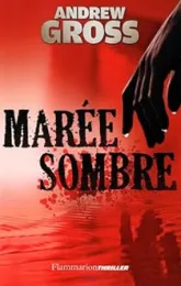 Marée sombre