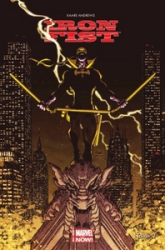 Iron Fist - Marvel Now, tome 2 : Rédemption